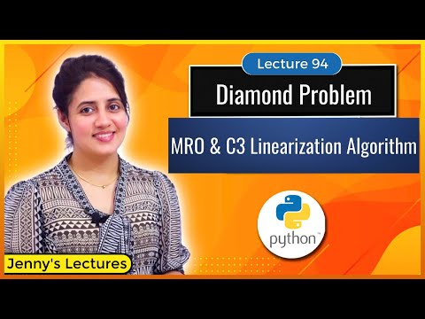 Diamond Problem in Inheritance | MRO in Python | C3 Linearization Algorithm Python Programming#lec94