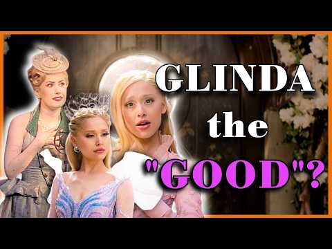 Glinda's relationship to GOOD is more complex than you think - a Wicked character analysis