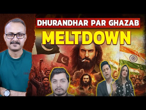 Pak se Bharat tak me Dhurandhar par Meltdown | पाक से भारत तक में धुरंधर पर मेल्टडाउन