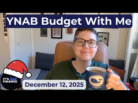 YNAB Budget With Me | December 12, 2025 | Budget my paycheck