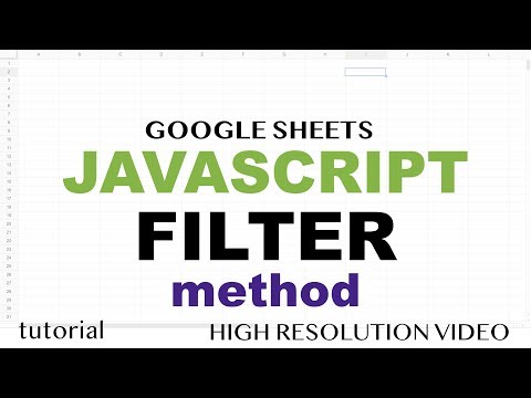 JavaScript Filter Method Tutorial - Google Sheets Apps Scripts - Array Methods Part 7