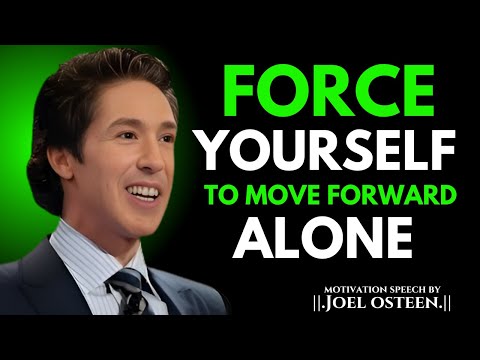 How To Get Ahead Even When No One Is There For You | Joel Osteen