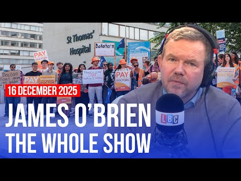 Do we trust the doctors on the strikes? | James O’Brien - The Whole Show