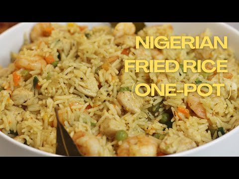 How To Make Nigerian Fried Rice - One Pot Method
