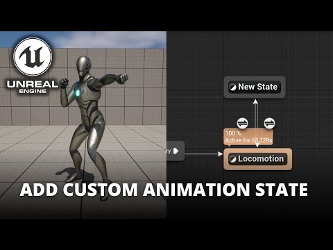 How to Add a New Custom Animation State in Unreal Engine 5