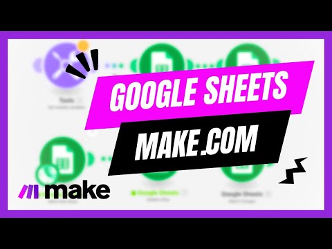 Master The Basics of Google Sheets in Make.com