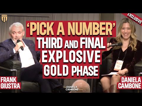 "This Will Be The Best Run Of Your Life": Frank Giustra on Gold’s Final, Explosive Phase