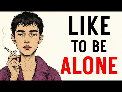 The Psychology of People Who Like to be Alone
