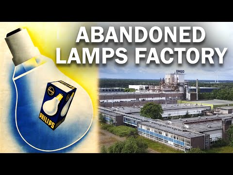 The Downfall of Philips - Exploring an Abandoned Lightbulb Factory