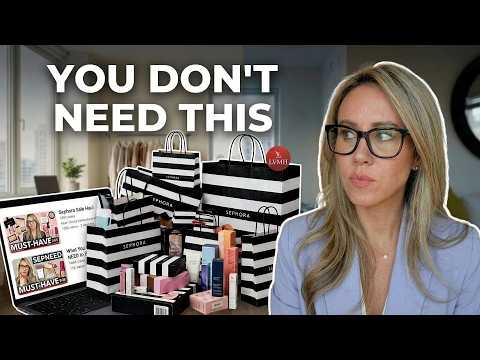 Stop Buying the Hype. The Reality of the Sephora Sale