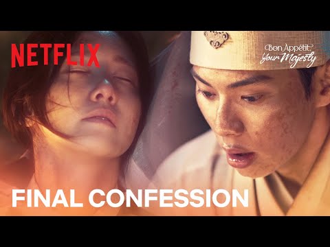 "I love you, Your Majesty" | Bon Appétit, Your Majesty | Netflix [ENG SUB]
