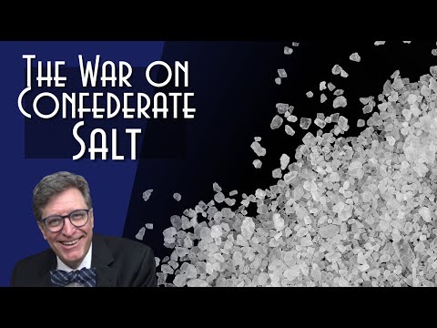The War on Confederate Salt
