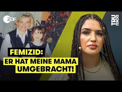 Femizid: Ace (26) verliert ihre Mutter mit 14  | TRU DOKU