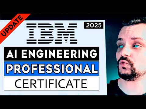 IBM AI Engineering Professional Certificate Review - 2025 (Updated Content Review)
