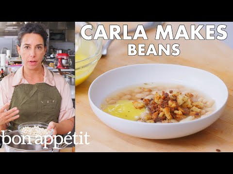 Carla Makes Beans | From the Test Kitchen | Bon Appétit