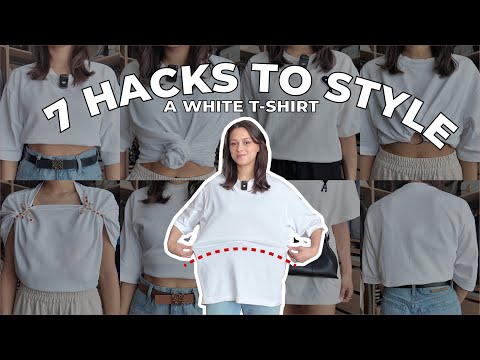 7 VIRAL WAYS TO WEAR A WHITE T-SHIRT | T-SHIRT HACKS