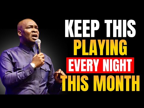 60 MINUTES MOST POWERFUL PRAYERS EVERY NIGHT FOR THIS NEW MONTH |  APOSTLE JOSHUA SELMAN
