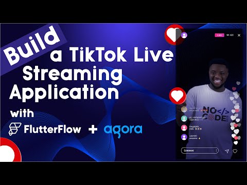 Build a TikTok Livestreaming clone with Flutter flow