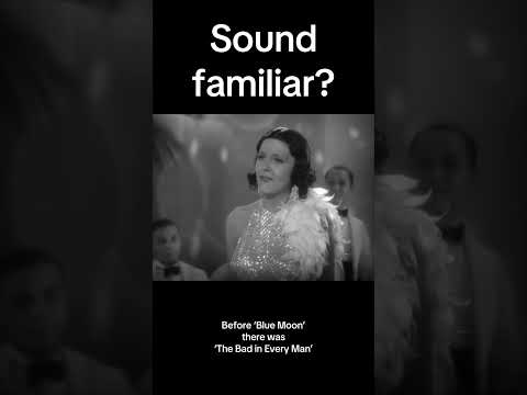 The Bad in Every Man (Blue Moon)