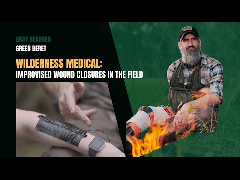 Wound Closure in the Field