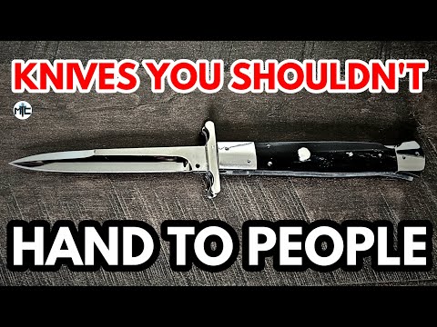 Knives You DON'T Hand To People