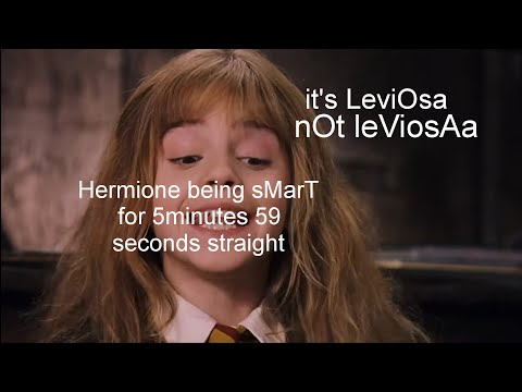 Hermione being sMaRt for 5 minutes 59 seconds straight |
