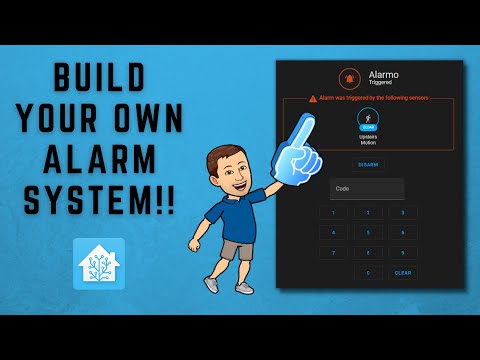 Build Your Own Alarm System with Alarmo and  Home Assistant