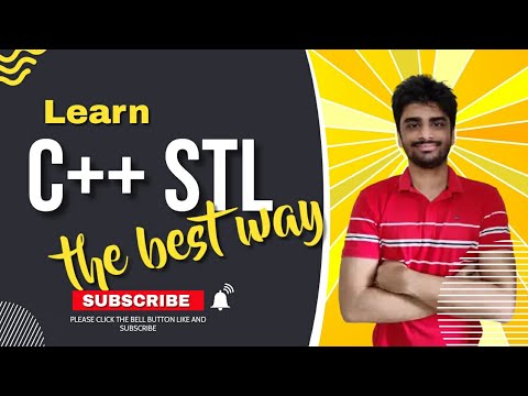 C++ STL: The ONLY Video You Need | Compulsory for DSA/CP