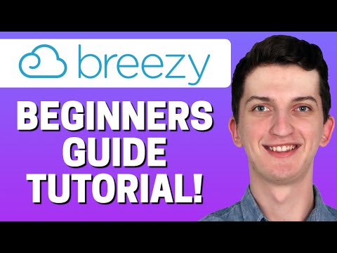 BreezyHR Tutorial - How To Use BreezyHR (2022)