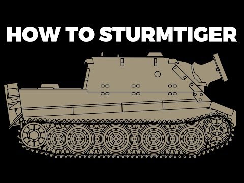 How to use a Sturmtiger