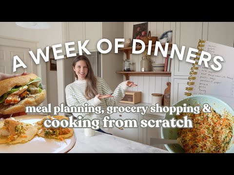 A Week of Dinners | Cooking from scratch for my family of 6