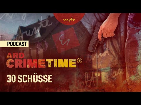 Ein tödliches Familiendrama | Podcast ARD Crime Time | MDR
