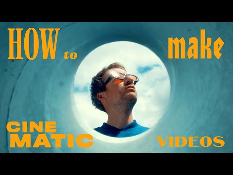 How to make Cinematic Videos START to FINISH
