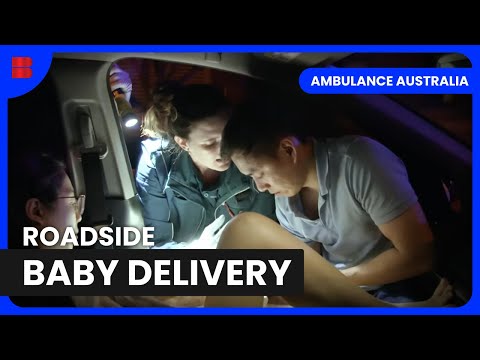 Paramedics Assist Roadside Baby Delivery - Ambulance Australia - Medical Documentary