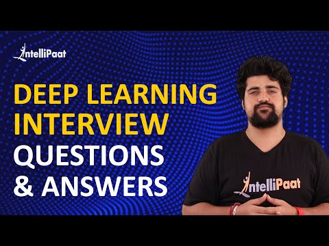 Deep Learning Interview Questions And Answers | AI & Deep Learning Interview Questions | Intellipaat