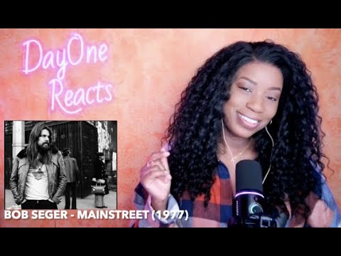 Bob Seger - Mainstreet (1977) Storytellers\DayOne Reacts