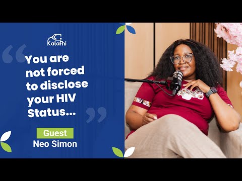 Kalafhi Podcast Ep 19 | Neo Simon | HIV | Stigma | Myth & More