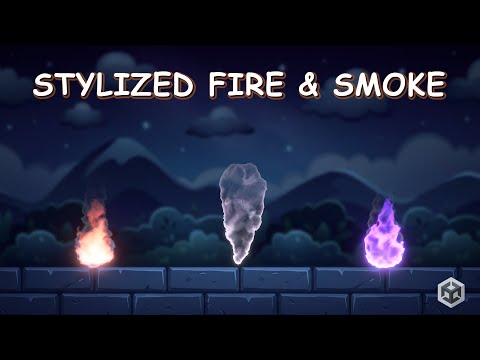 Stylized Fire & Smoke in Unity | Shader Graph VFX Tutorial
