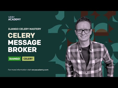 Python Django Celery Message Brokers Introduction