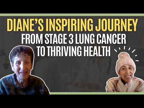 Day 22: 12 Years Cancer-Free: Diane’s Inspiring Journey from Stage 3 Lung Cancer to Thriving Health