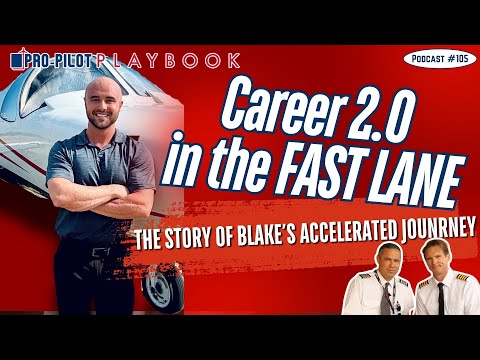 Career 2.0 in the Fast Lane: Blake's Accelerated Journey // #105