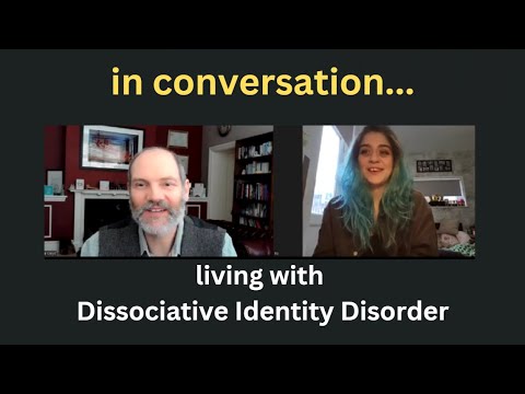 In Conversation...with Bo, who has Dissociative Identity Disorder