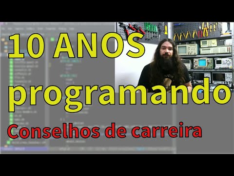 Conselhos de carreira - 10 Anos programando