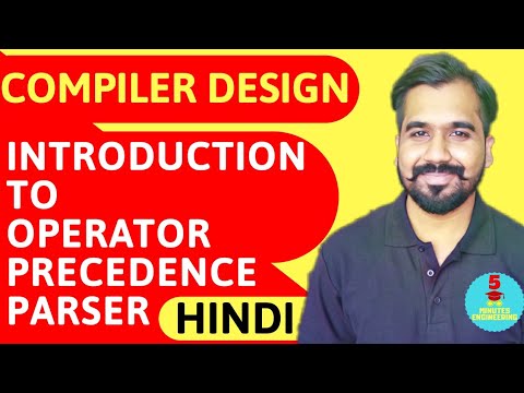 Introduction To Operator Precedence Parser Explained in Hindi l Compiler Design Course
