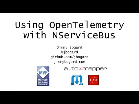 Using OpenTelemetry with NServiceBus | Jimmy Bogard