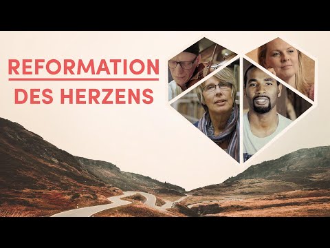 Reformation des Herzens – Wenn Glaube das Leben verändert | Martin Nowak - Dokumentation