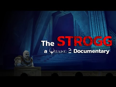 National Stroggafique - Home of the Invader (Quake 2 Fieldguide Documentary)