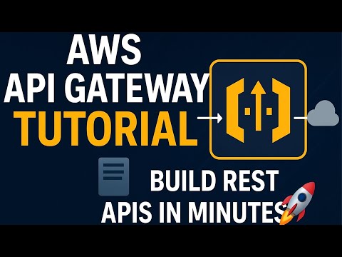 AWS API Gateway Tutorial 🔥 Build, Secure & Deploy REST APIs Like a Pro!