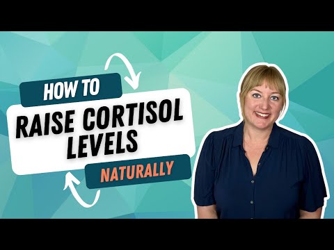 How to Raise Cortisol Levels Naturally