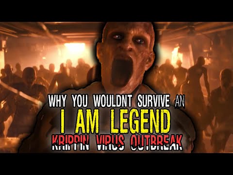 Why You Wouldn't Survive I Am Legend's Krippin Virus Outbreak